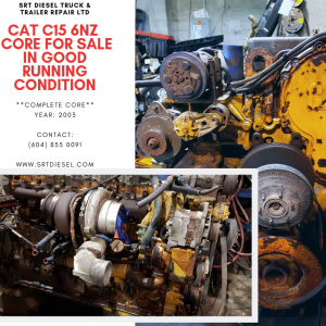 CAT C15 6NZ CORE FOR SALE IN GOOD RUNNING CONDITION (SRT DIESEL ABBOTSFORD)