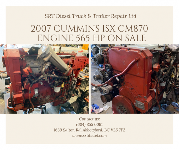 2007 CUMMINS ISX CM870 ENGINE 565 HP ON SALE - SRT DIESEL ABBOTSFORD