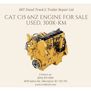 CAT C15 6NZ ENGINE WITH 300K-KMS MILEAGE, IN GOOD RUNNING CONDITION FOR SALE - SRT DIESEL ABBOTSFORD.png