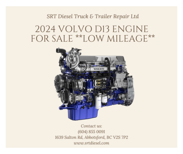 2024 VOLVO D13 ENGINE FOR SALE - SRT DIESEL ABBOTSFORD