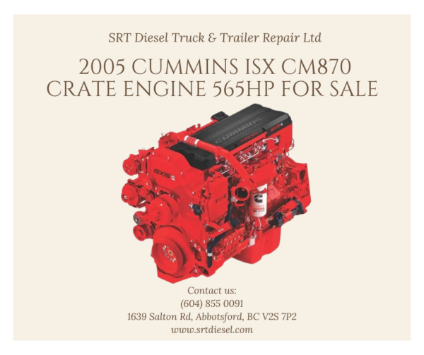 2015 CUMMINS ISX CM870 ENGINE 565HP FOR SALE - SRT DIESEL ABBOTSFORD