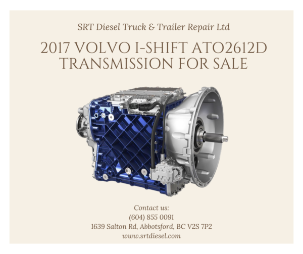 2017 VOLVO I-SHIFT ATO2612D TRANSMISSION FOR SALE - SRT DIESEL ABBOTSFORD