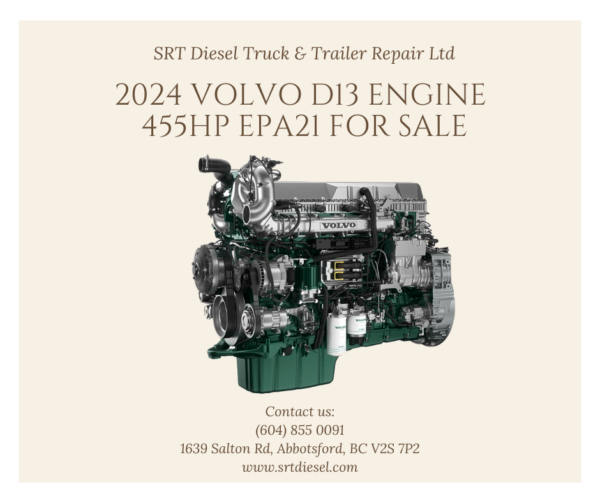 2024 VOLVO D13 ENGINE 455HP EPA21 FOR SALE - SRT DIESEL ABBOTSFORD Make Volvo Model Year 2024 Model D13, D13TC-455, 455HP, 1850RPM, EPA21 Mileage N/A Serial No 1414759 VIN 4V4NC9EHXRN653617